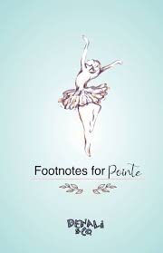 Footnotes for Pointe: Tracking Journal, photo 1 of 2